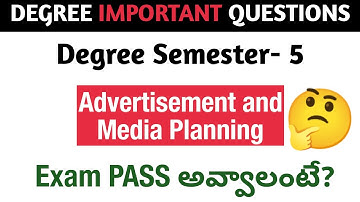 Degree Semester 5 - Advertisement and Media Planning How to PASS Exam Important Questions DegreeExam
