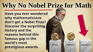 Why No Nobel Prize For Math? 🧠💡 Learn English Through Story Level 2 || Graded Reader 🎧