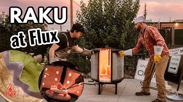 HOW TO RAKU FIRE POTTERY | FLUX STUDIO | COME RAKU WITH US!