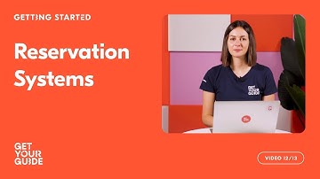 Connecting Your Product to a Reservation System | Getting Started on GetYourGuide