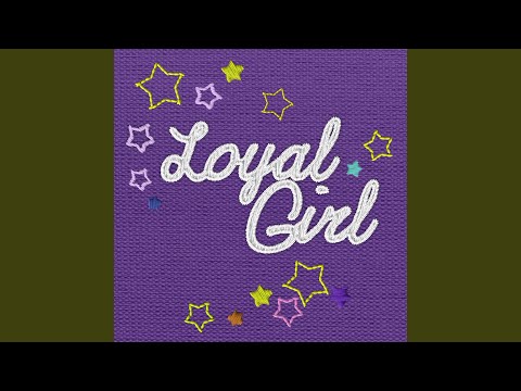 Loyal Girl thumbnail