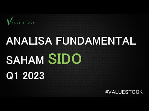 ANALISA FUNDAMENTAL SAHAM SIDO Q1 2023 | Value Stock