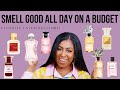 HOW TO SMELL GOOD ALL DAY ON A BUDGET | PERFUME LAYERING COMBOS | NEW PERFUMES