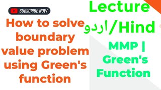 How to solve boundary value problem using Green's function| MMP | Green's function| Lecture in Hind