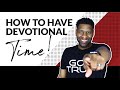 How to Have a Killer Quiet Time with God