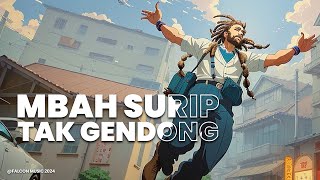Mbah Surip - Tak Gendong ( Lirik Video)