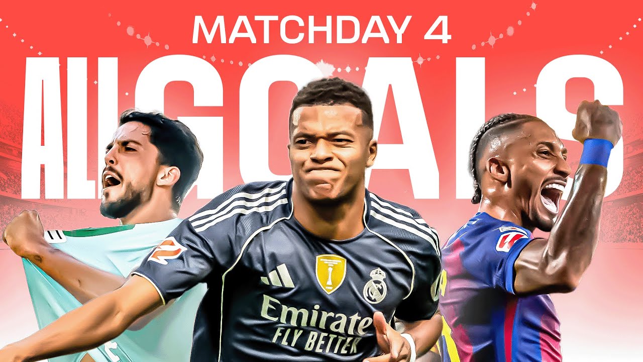 TODOS LOS GOLES de la JORNADA 4 de LALIGA EA SPORTS 2025/26