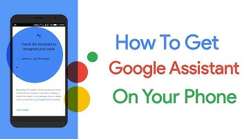 Trick To Enable Google Assistant On Android 5.0+ Without Root (ENGLISH)