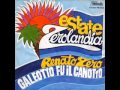 Renato Zero - Galeotto fu il canotto