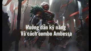 Cách Combo Ambessa - Chi Tiết Kỹ Năng Hoạt Động | Liên Minh Huyền Thoại