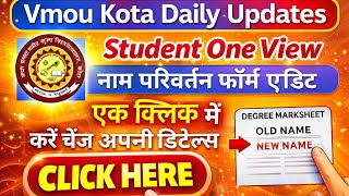 Vmou Kota Name Change kaise karen? Kota open application form edit before degree marksheet?