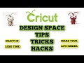 Cricut Design Space Tips Trick and Hacks - How to use Design space