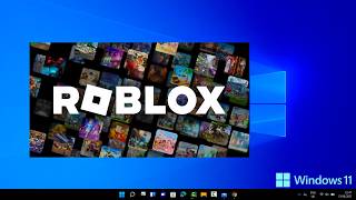 How To Install Roblox On Windows 11 PC