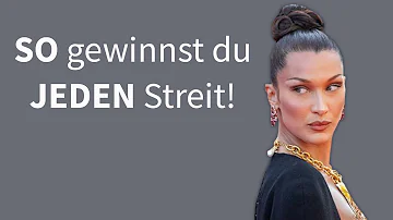 Wie kann man bei einem Streit gewinnen?