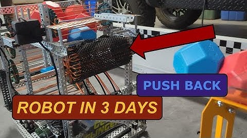 VEX Push Back Robot in 3 Days