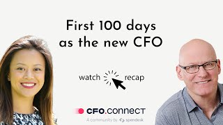 Finding success in your first 100 days as the new CFO