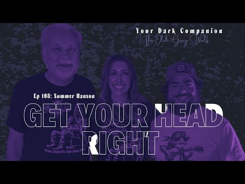 Get Your Head Right | Summer Hanson – House of Healing