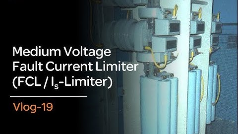 MV Fault Current Limiter (Is Limiter/Pyro-Breakers) | Farrukh Habib - FHB | #ElectricalEngineering