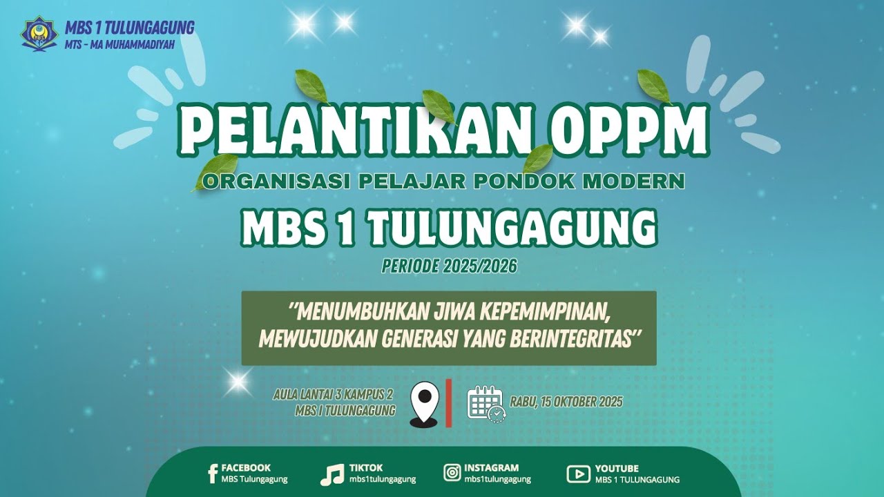 Pelantikan OPPM MBS 1 Tulungagung Periode 2025 2026