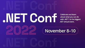 .NET Conf 2022 Kicks-off November 8th - Save the Date!