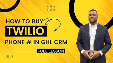 How to buy a Twilio Phone number in GHL CRM | Full Lesson | Go High Level