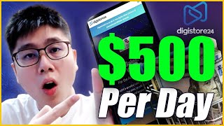 Make $500\/Day in 15 Minutes | Digistore24 Tutorial for Beginners (Digistore24 Affiliate Marketing)