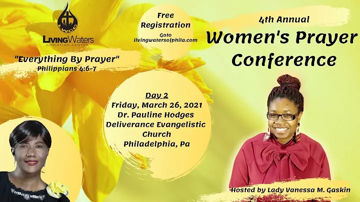 4th Annual Women's Prayer Conference - Day Two