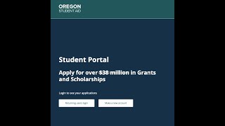 Oregon Student Aid Instructions Video