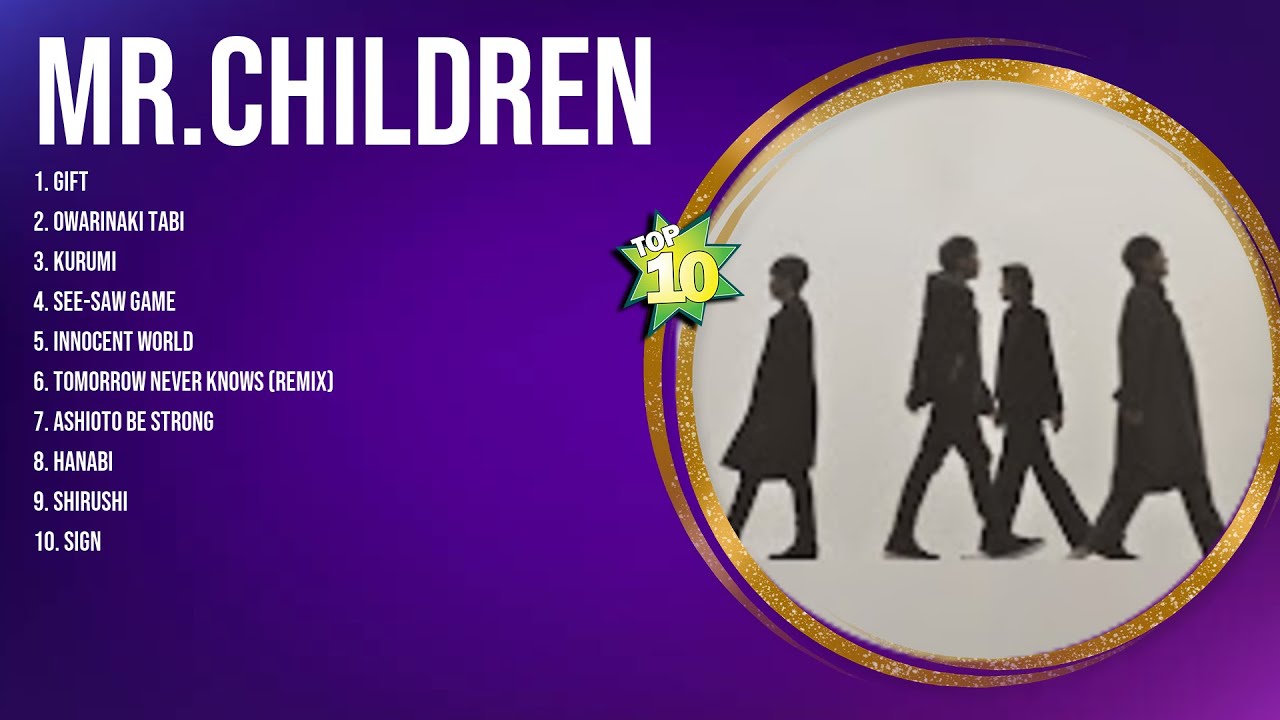 Mr.Children Latin Songs Playlist ~ Top 100 Artists To Listen in 2024 Mr.Children Latin Songs Playlist ~ Top 100 Artists To Listen in 2024