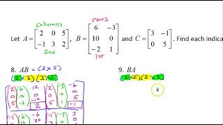 Day 3 HW (8 to 10) Multiplying a Matrix by Another Matrix
