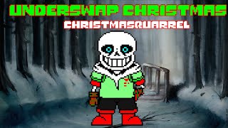Christmas 2020 Special | [Underswap Christmas] Christmasquarrel