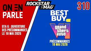 GTA 6 : LES PRÉCOMMANDES POUR LE 18 MAI 2026, L'ÉNORME LEAK DE BEST BUY