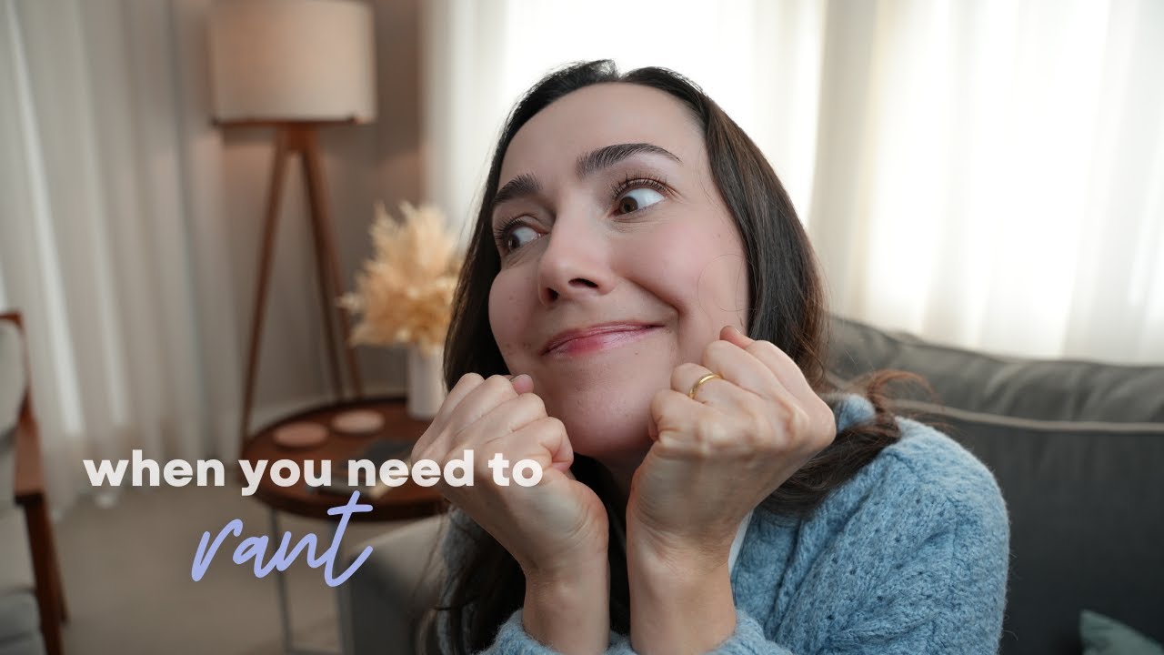 This video will help you RANT in English