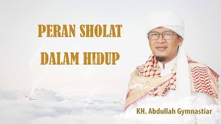 THE VIRTUES OF PRAYER - Sermon by Aa Gym | Al-Hikam Study