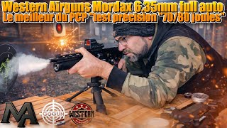La c'est du sérieux ! Mordax Western Airguns Semi et Full auto 6.35mm