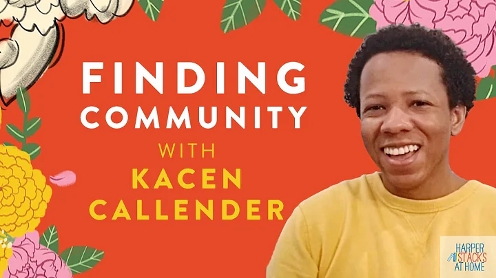 Finding Community with Kacen Callender