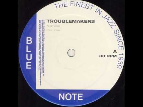 Troublemakers — Troublemakers "Le bocal" 2004 Blue Note