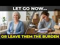 7 Things Every Senior Must Let Go Of Before It Becomes a Burden on Their Adult Children