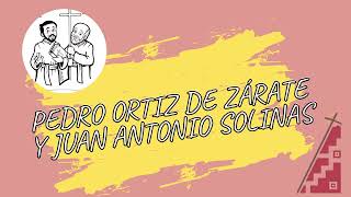 Los mártires del Zenta Jujuy /Salta - Pedro Ortiz, Juan Antonio Solinas y 18 laicos