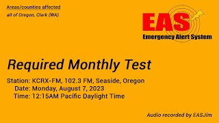 EAS #855-856: 2 EAS Required Monthly Tests- Aug. 7, 2023- 12:15AM PDT