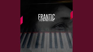 Eyes Without a Face - Frantic
