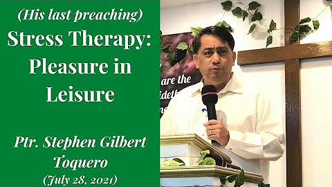 Ptr. Stephen Gilbert Toquero| La Loma Baptist Church