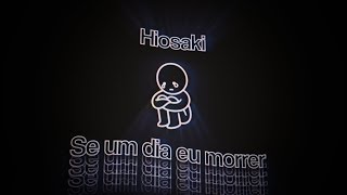 Hiosaki - Se um dia eu m0rrer (Prod. pdr0sa) | Tipografia #22 (Lsim) chords