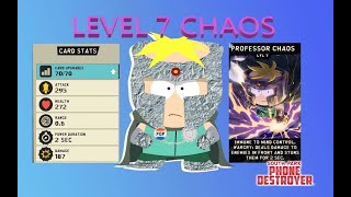 Professor Chaos - Level 7 (MAXED) - South Park Phone Destroyer
