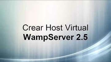 WAMPSERVER 2.5 - Crear host virtual