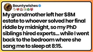 Grandma’s $8M estate went to whoever solved her riddle—my PhD siblings missed what I remembered.