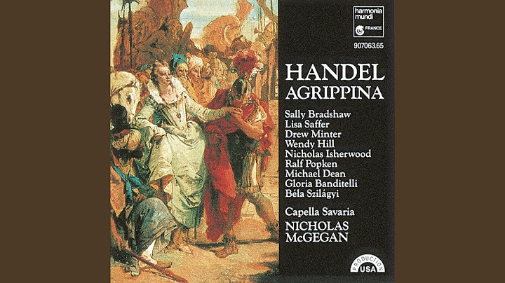 Agrippina, HWV 6, আইন 2: আবৃত্তি: Dunque noi siam traditi?