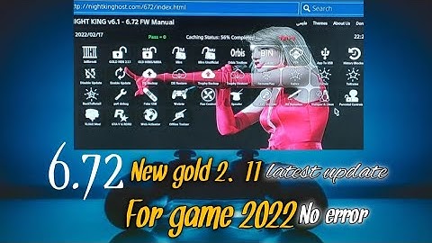 PS4 jailbreak 6.72  goldhenV2.1.1 new update by nightking.