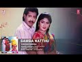 Samba Natthu Song | Cheran Pandiyan Songs | Sarath Kumar, Srija | Soundaryan | Tamil Old Songs Mp3 Song