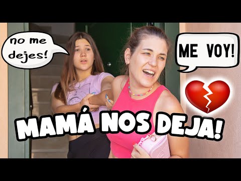 MAMÁ SE VA